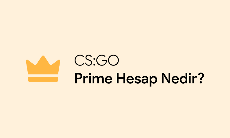csgo-prime-hesabi-nedir